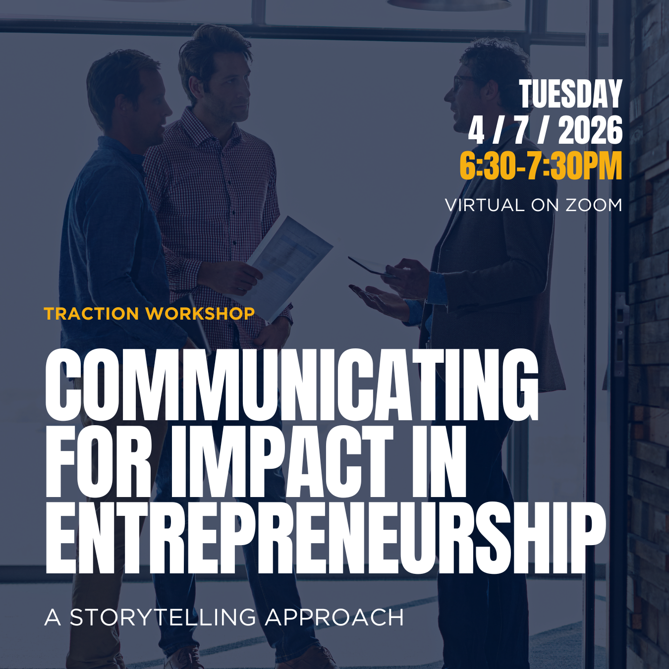 communicating for impact in entrepreneurship virtual workshop on April 7