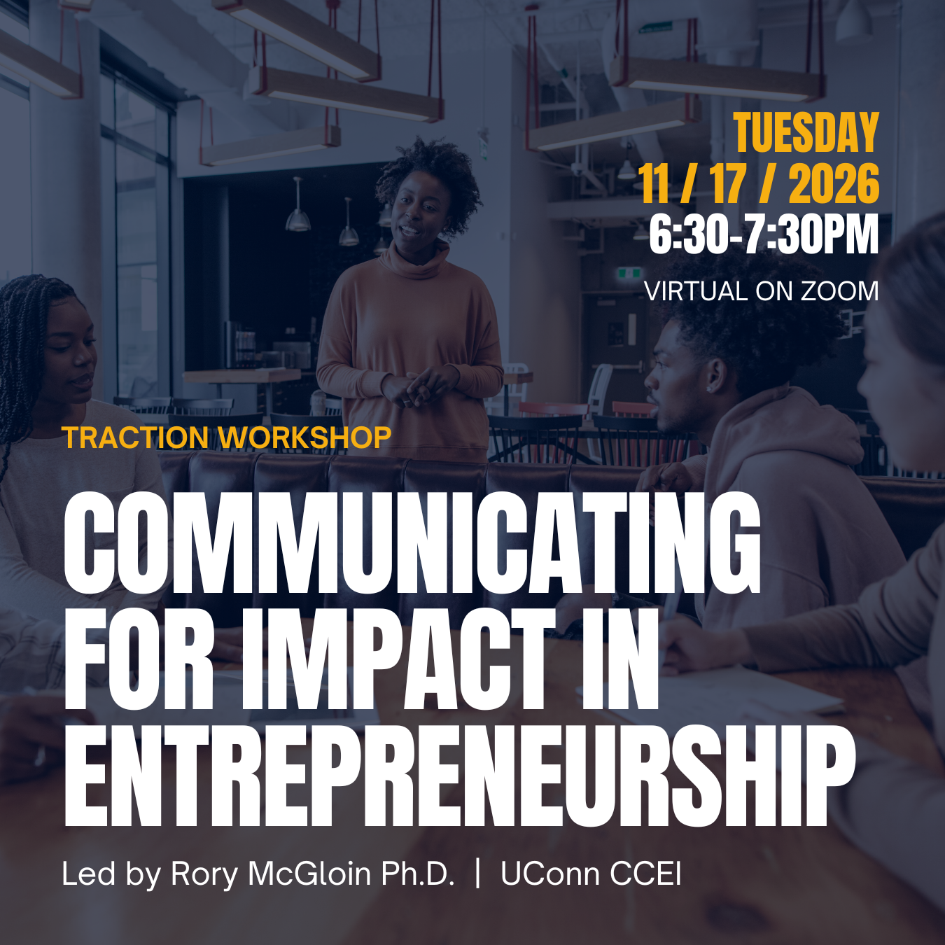 communicating for impact in entrepreneurship virtual workshop on April 7